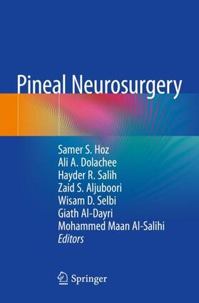 Hoz / Dolachee / Salih |  Pineal Neurosurgery | Buch |  Sack Fachmedien