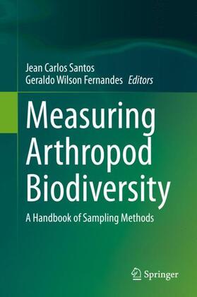 Santos / Fernandes |  Measuring Arthropod Biodiversity | Buch |  Sack Fachmedien