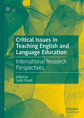 Troudi |  Critical Issues in Teaching English and Language Education | Buch |  Sack Fachmedien