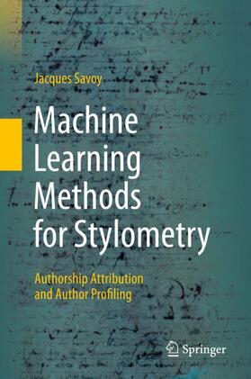 Savoy |  Machine Learning Methods for Stylometry | Buch |  Sack Fachmedien