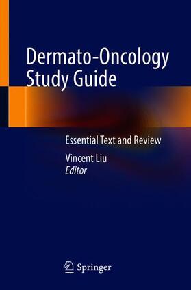 Liu |  Dermato-Oncology Study Guide | Buch |  Sack Fachmedien