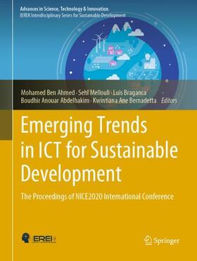 Ben Ahmed / Mellouli / Bernadetta |  Emerging Trends in ICT for Sustainable Development | Buch |  Sack Fachmedien