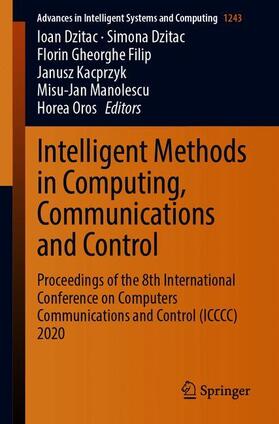 Dzitac / Oros / Filip |  Intelligent Methods in Computing, Communications and Control | Buch |  Sack Fachmedien