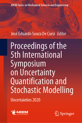 De Cursi |  Proceedings of the 5th International Symposium on Uncertainty Quantification and Stochastic Modelling | eBook | Sack Fachmedien