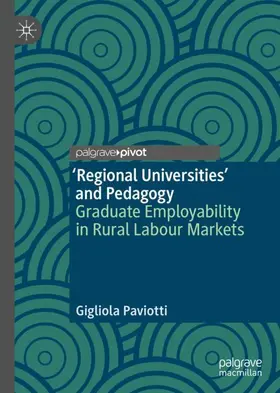 Paviotti |  ¿Regional Universities¿ and Pedagogy | Buch |  Sack Fachmedien