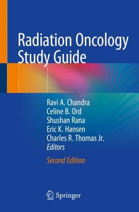 Chandra / Ord / Thomas |  Radiation Oncology Study Guide | Buch |  Sack Fachmedien