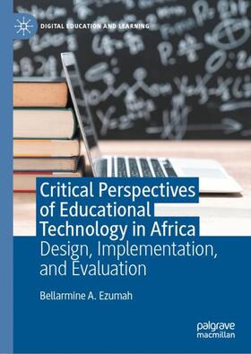 Ezumah |  Critical Perspectives of Educational Technology in Africa | Buch |  Sack Fachmedien