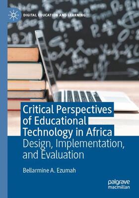 Ezumah |  Critical Perspectives of Educational Technology in Africa | Buch |  Sack Fachmedien