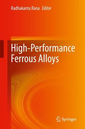 Rana |  High-Performance Ferrous Alloys | Buch |  Sack Fachmedien