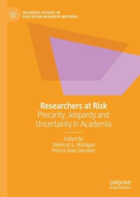 Danaher / Mulligan |  Researchers at Risk | Buch |  Sack Fachmedien