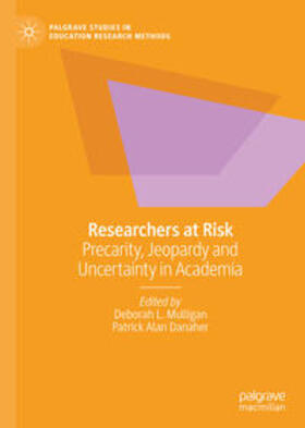 Mulligan / Danaher |  Researchers at Risk | eBook | Sack Fachmedien