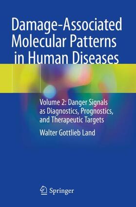 Land |  Damage-Associated Molecular Patterns  in Human Diseases | Buch |  Sack Fachmedien