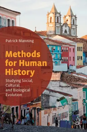 Manning |  Methods for Human History | Buch |  Sack Fachmedien