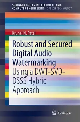 Patel |  Robust and Secured Digital Audio Watermarking | Buch |  Sack Fachmedien