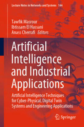 Masrour / El Hassani / Cherrafi |  Artificial Intelligence and Industrial Applications | eBook | Sack Fachmedien