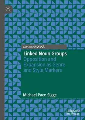 Pace-Sigge |  Linked Noun Groups | Buch |  Sack Fachmedien