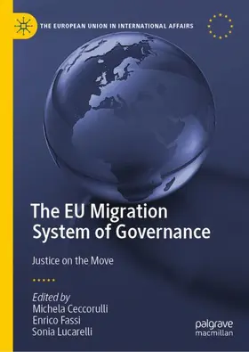 Ceccorulli / Lucarelli / Fassi |  The EU Migration System of Governance | Buch |  Sack Fachmedien