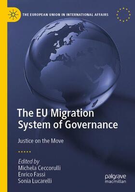 Ceccorulli / Lucarelli / Fassi |  The EU Migration System of Governance | Buch |  Sack Fachmedien