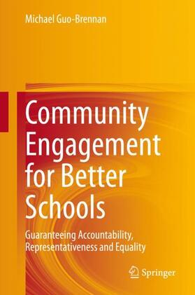 Guo-Brennan |  Community Engagement for Better Schools | Buch |  Sack Fachmedien