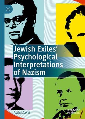 Zakai |  Jewish Exiles¿ Psychological Interpretations of Nazism | Buch |  Sack Fachmedien