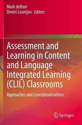 Leontjev / deBoer |  Assessment and Learning in Content and Language Integrated Learning (CLIL) Classrooms | Buch |  Sack Fachmedien