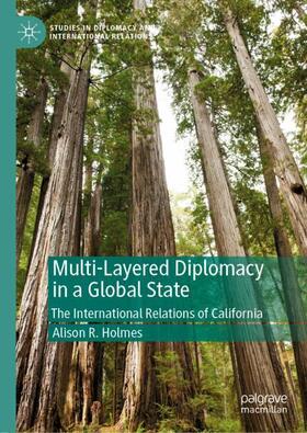 Holmes |  Multi-Layered Diplomacy in a Global State | Buch |  Sack Fachmedien