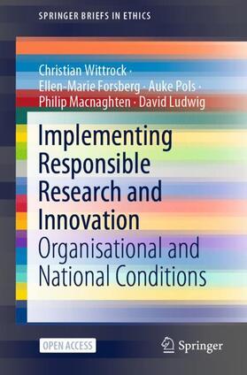 Wittrock / Forsberg / Pols |  Implementing Responsible Research and Innovation | Buch |  Sack Fachmedien