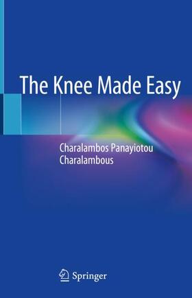 Panayiotou Charalambous |  The Knee Made Easy | Buch |  Sack Fachmedien