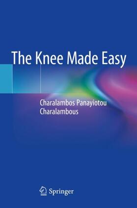 Panayiotou Charalambous |  The Knee Made Easy | Buch |  Sack Fachmedien