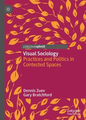 Bratchford / Zuev |  Visual Sociology | Buch |  Sack Fachmedien