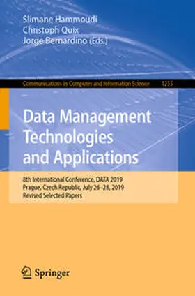 Hammoudi / Quix / Bernardino |  Data Management Technologies and Applications | eBook | Sack Fachmedien