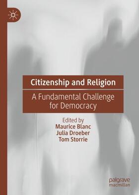 Blanc / Storrie / Droeber |  Citizenship and Religion | Buch |  Sack Fachmedien