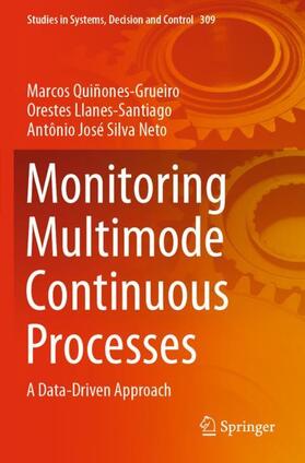Quiñones-Grueiro / Silva Neto / Llanes-Santiago |  Monitoring Multimode Continuous Processes | Buch |  Sack Fachmedien