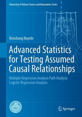 Nayebi |  Advanced Statistics for Testing Assumed Causal Relationships | Buch |  Sack Fachmedien