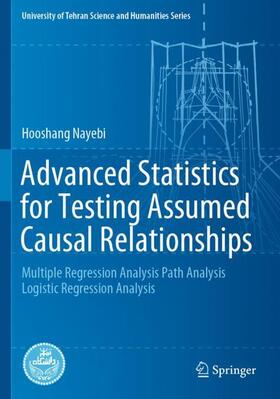 Nayebi |  Advanced Statistics for Testing Assumed Causal Relationships | Buch |  Sack Fachmedien