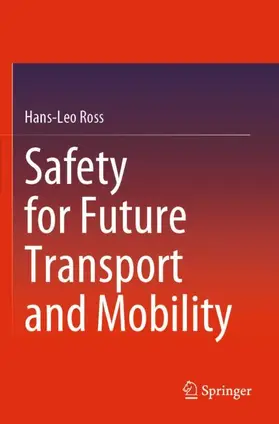 Ross |  Safety for Future Transport and Mobility | Buch |  Sack Fachmedien