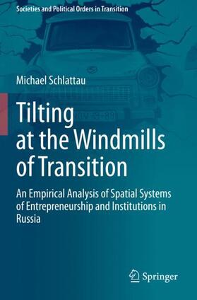 Schlattau |  Tilting at the Windmills of Transition | Buch |  Sack Fachmedien