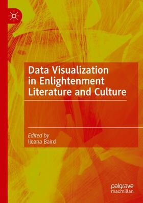 Baird |  Data Visualization in Enlightenment Literature and Culture | Buch |  Sack Fachmedien