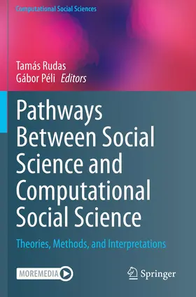 Péli / Rudas |  Pathways Between Social Science and Computational Social Science | Buch |  Sack Fachmedien