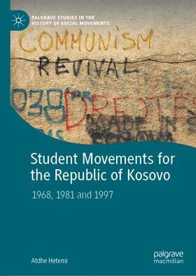 Hetemi |  Student Movements for the Republic of Kosovo | Buch |  Sack Fachmedien