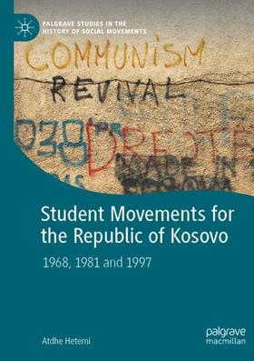 Hetemi |  Student Movements for the Republic of Kosovo | Buch |  Sack Fachmedien