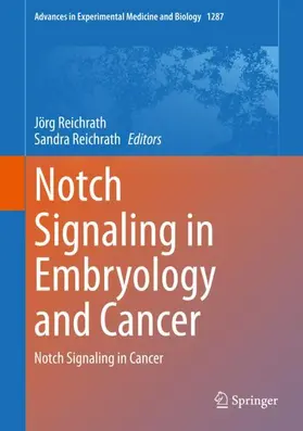 Reichrath |  Notch Signaling in Embryology and Cancer | Buch |  Sack Fachmedien