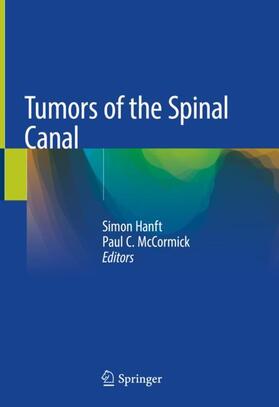 McCormick / Hanft |  Tumors of the Spinal Canal | Buch |  Sack Fachmedien