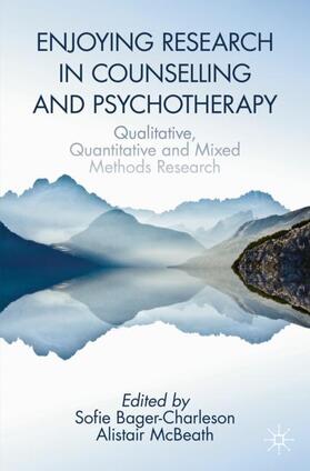 McBeath / Bager-Charleson |  Enjoying Research in Counselling and Psychotherapy | Buch |  Sack Fachmedien