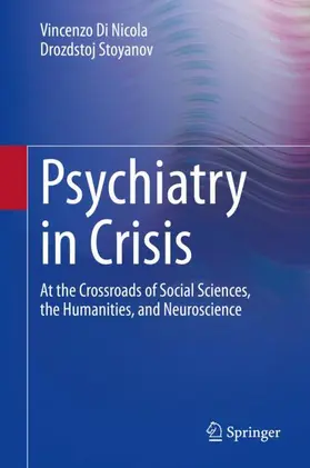 Stoyanov / Di Nicola |  Psychiatry in Crisis | Buch |  Sack Fachmedien