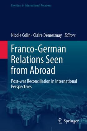 Demesmay / Colin |  Franco-German Relations Seen from Abroad | Buch |  Sack Fachmedien