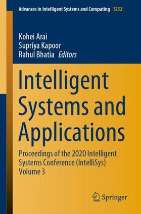 Arai / Bhatia / Kapoor |  Intelligent Systems and Applications | Buch |  Sack Fachmedien