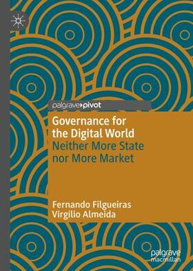 Almeida / Filgueiras |  Governance for the Digital World | Buch |  Sack Fachmedien