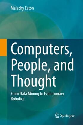 Eaton |  Computers, People, and Thought | Buch |  Sack Fachmedien