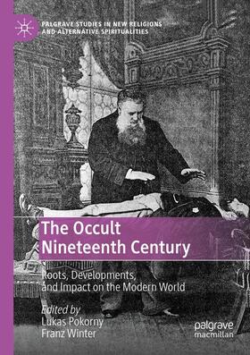 Winter / Pokorny |  The Occult Nineteenth Century | Buch |  Sack Fachmedien